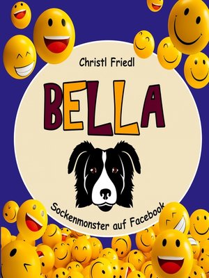 cover image of Bella – Sockenmonster auf Facebook
